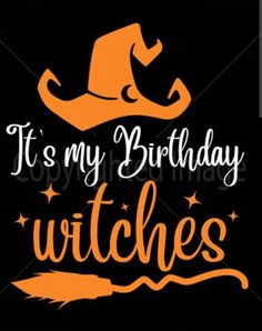 it's my birthday witches