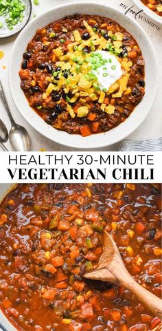 healthy 30 - minute vegetarian chili recipe in a white bowl with a wooden spoon on the side