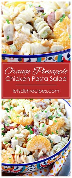 orange pineapple chicken pasta salad is an easy and delicious side dish that's ready in under 30 minutes