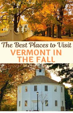 the best places to visit vermont in the fall