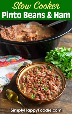 slow cooker pinto beans and ham in a bowl