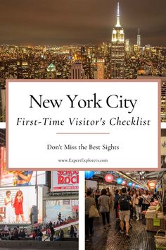 new york city first - time visitor's checklist don't miss the best sights