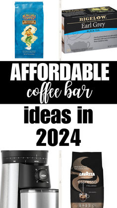 coffee bar items with text overlaying the top that reads, affordable coffee bar ideas in 2020