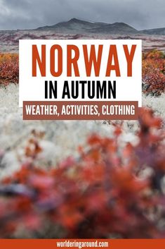 the words norway in autumn, weather, activities, and things to do with them