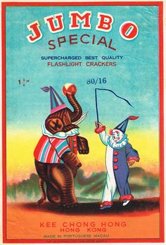 Jumbo C2 80-16 Firecracker Brick Label by Mr Brick Label, via Flickr Chinese Firecrackers, Firework Art, Tropical Disco, Circus Parade, Vintage Fireworks, Fire Crackers, Fireworks Art, Asian Vintage, Vintage Advertising Art