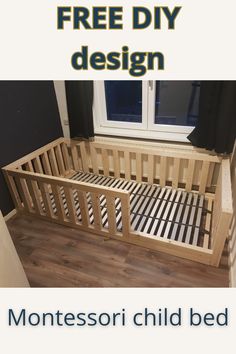 a wooden bed frame with the words montessori child bed on it's side