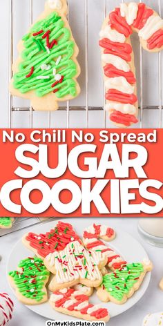 no chillin no spread sugar cookies on a white plate with red and green frosting