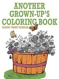 another grown - up's coloring book with flowers in a wooden bucket and butterflies flying around