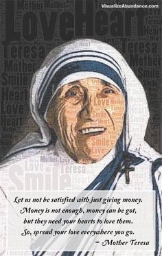 an old woman wearing a nun outfit with a quote from mother teresa on her face