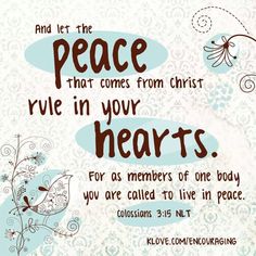 a blue and white poster with the words, peace that comes from christ rule in your hearts