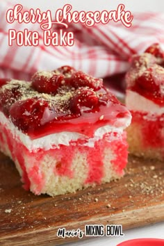 cherry cheesecake poke - cake on a cutting board with text overlay that reads cherry cheesecake poke - cake