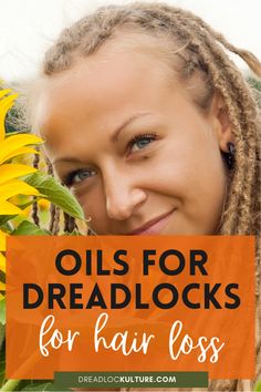 Best oils for dreadlocks hair loss Brittle Hair