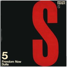 the cover art for 5 freedom now suitee's album, which features red and black letters