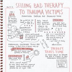 a notebook with some writing on it that says selling bad therapy to truma victims