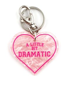 a little bit dramatic heart shaped keychain