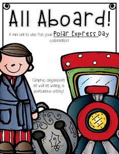 a poster with an image of a boy standing next to a train and the words, all aboard