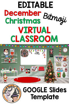 a christmas virtual classroom with google slides and an image of a tree on the wall