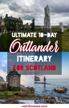 the ultimate itinerary for scotland with text overlay that says ultimate itinerer