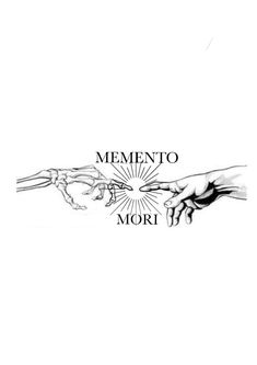 two hands touching each other with the words mementoo and mori above them