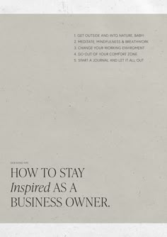 the back cover of a business manual with instructions on how to stay inspired as a business owner