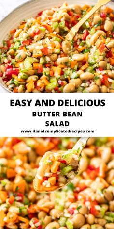 a bowl full of beans and vegetables with the title above it that says easy and delicious butter bean salad