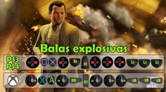 an image of a video game character in the middle of flames and text that reads, balas explosives