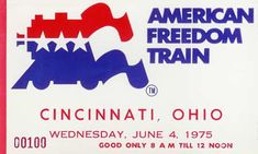 a ticket for the american freedom train