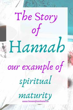 the story of hannah our example of spirital nativity is written in pink and blue