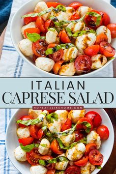 two bowls filled with different types of vegetables and the words italian caprese salad