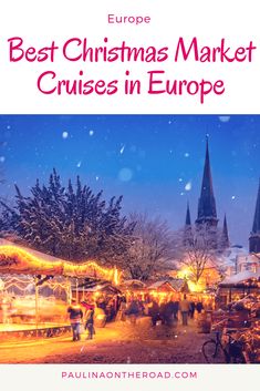 the best christmas market cruises in europe