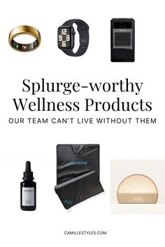 Collage of best wellness items. 13 best items that are highly recommended and rated. Text overlay: Splurge-worthy Wellness Products. Vintners Daughter, Vision Board Kit, Luxury Wellness, Camille Styles, Hot Pockets, Game Change, Sleep Routine, Mind Body And Spirit, Essential Oil Bottles