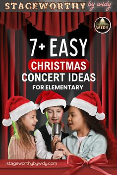 two girls singing into a microphone with the words 7 easy christmas concert ideas for elementary students