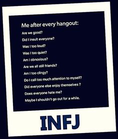 I can't explain how true this is... Repin & Like. Thanks . listen to Noel's… Myers Briggs Infj, Face Palm, Infj Type, Infj Mbti, Introvert Problems, Introverts Unite, Behind Blue Eyes