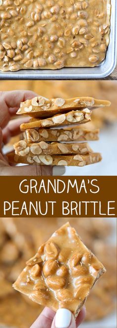 some kind of cracker with peanut butter on top and the words grandma's peanut brittle