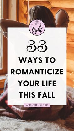 33 ways to romanticize your life this fall Romanticize Your Life, Reaching Goals, Everyday Activities, Night Routine, How To Turn, Transform Your Life, Law Of Attraction, The Ordinary