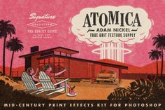 ATOMICA Mid Century Effects Kit Atomic Age Design, Mid Century Illustration, True Grit, Atomic Age, Ex Machina, Retro Futurism, Modern Graphic Design, Photoshop Actions, Atom