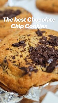 the best chocolate chip cookies are on display in their wrapper and ready to be eaten