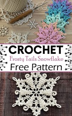 crochet frosty tails snowflake free pattern is featured in this article