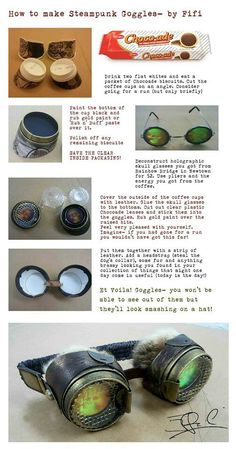 the instructions for how to make steampunk goggles