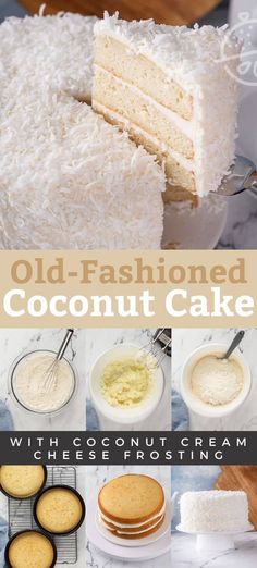 coconut cake with coconut cream cheese frosting on top and the words old - fashioned coconut cake