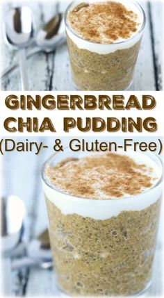 gingerbread chia pudding recipe with dairy and gluten - free for breakfast