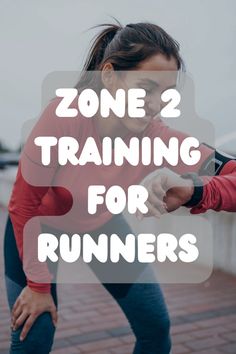 a woman stretching her arm with the words zone 2 training for runners