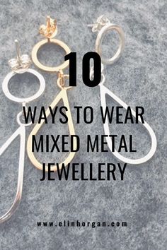 Wearing Gold And Silver Jewelry Together, How To Mix Metals Jewelry, Mixing Gold And Silver Jewelry, Jewellery Knowledge, Silver And Gold Jewelry Mixing, Jewelry Content, Jewelry Hacks, Mixing Metals, Jewelry Knowledge