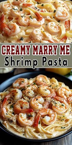 creamy mary me shrimp pasta is an easy and delicious dinner