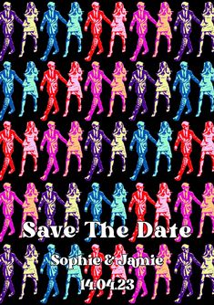 the silhouettes of people in different colors on a black background with text save the date