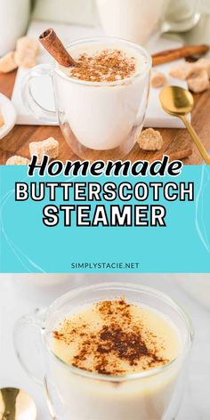 homemade butterscotch steamer in a glass mug with cinnamon sprinkles