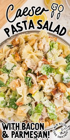 a poster for a pasta salad with bacon and parmesan on the side,