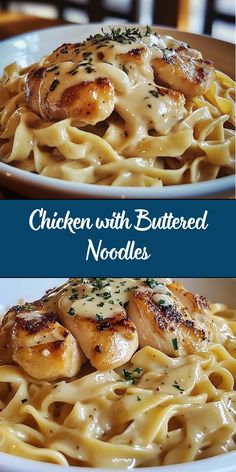 chicken with buttered noodles in a white bowl