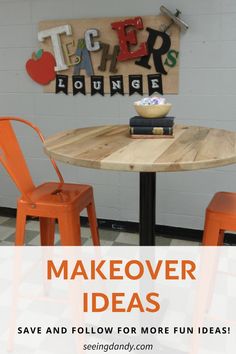 an orange table and chairs with the words makeover ideas on it in front of a white wall