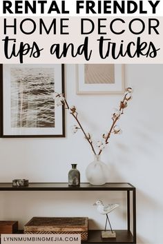 7 Rental Friendly Home Decor Tips and Tricks! | Lynn Mumbing Mejia Decorating A Rental, Home Decor Tips And Tricks, Decor Tips And Tricks, House On A Budget, Rental Friendly, Rental Space, Rental House